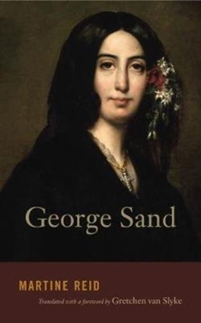 Book cover of: George Sand. By: Martine Reid