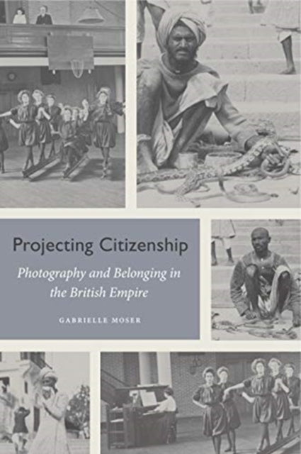Book cover of: Projecting Citizenship. By: Gabrielle Moser