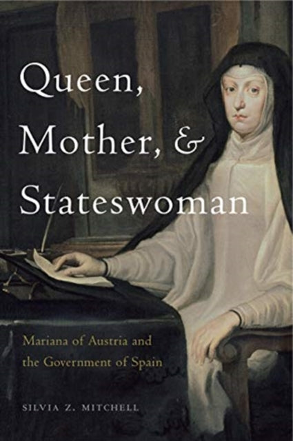 Book cover of: Queen, Mother, and Stateswoman. By: Silvia Z. Mitchell