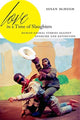 Book cover of: Love in a Time of Slaughters. By: Susan McHugh