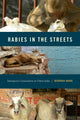 Book cover of: Rabies in the Streets. By: Deborah Nadal