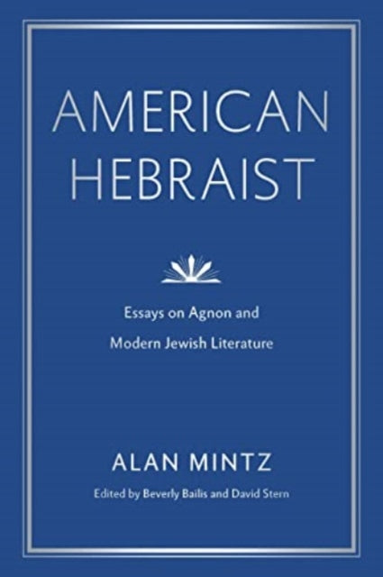 Book cover of: American Hebraist. By: Alan Mintz