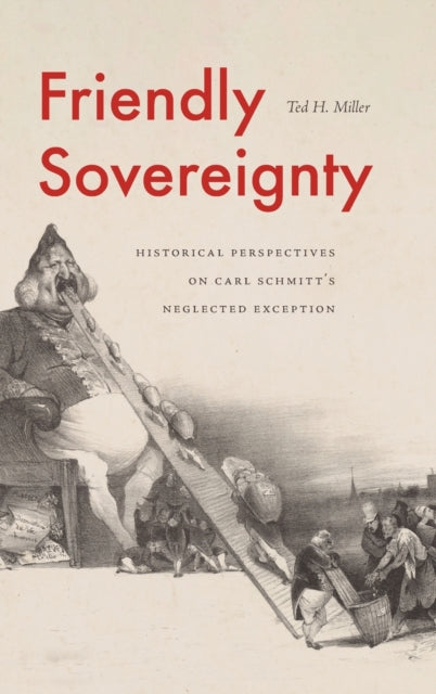 Book cover of: Friendly Sovereignty. By: Ted H. Miller