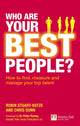 Book cover of: Who Are Your Best People?. By: STUART-KOTZE, ROBIN