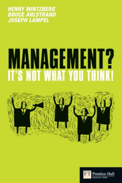 Book cover of: Management? It's not what you think!. By: UNKNOWN