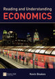 Book cover of: Reading and Understanding Economics. By: Kevin Boakes