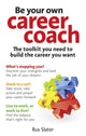 Book cover of: Be Your Own Career Coach
