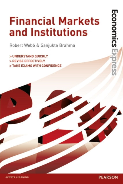 Book cover of: Economics Express: Financial Markets and Institutions. By: Robert Webb