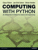 Book cover of: Computing with Python. By: Claus Fuher
