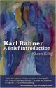 Book cover of: SPCK Introduction to Karl Rahner. By: Karen Kilby