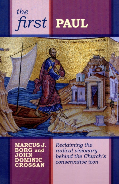 Book cover of: First Paul. By: Borg and Crossan Staff