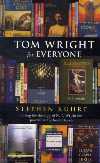 Book cover of: Tom Wright for Everyone. By: Stephen Kuhrt