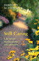 Book cover of: Still Caring. By: Dorothy M. Stewart