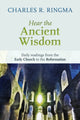 Book cover of: Hear the Ancient Wisdom. By: Charles Ringma
