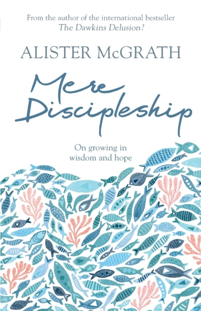 Book cover of: Mere Discipleship