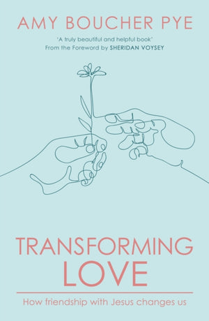 Transforming Love