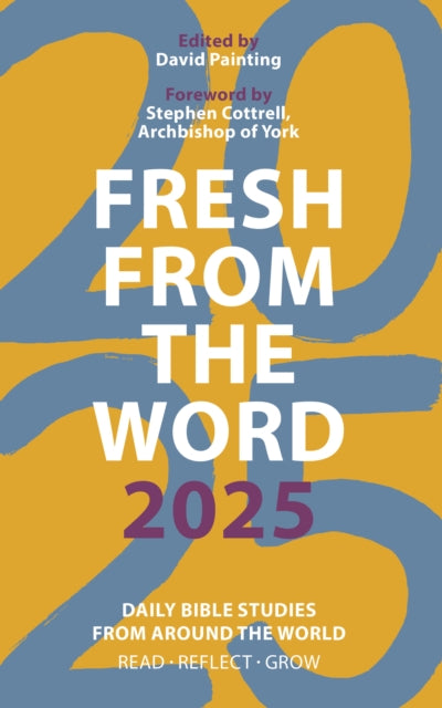 Book cover of: Fresh from The Word 2025. By: David Painting