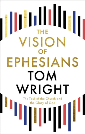 The Vision of Ephesians