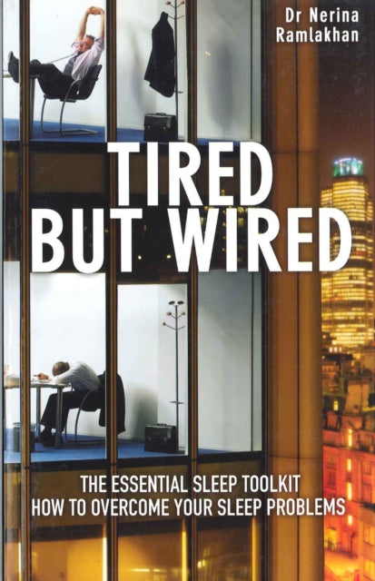 Book cover of: Tired But Wired