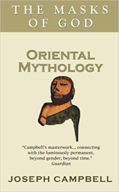 Book cover of: Oriental Mythology. By: Joseph Campbell