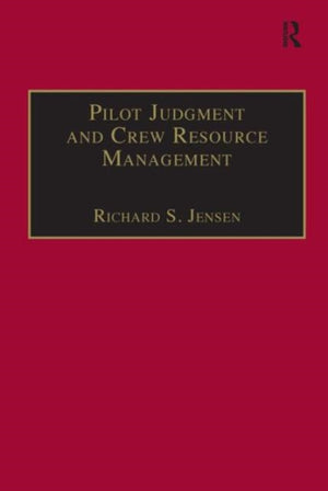Pilot Judgment and Crew Resource Management