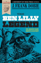 Book cover of: Ben Lilly Legend. By: J. Frank Dobie