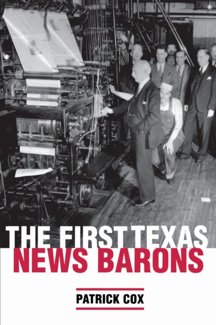 Book cover of: First Texas News Barons