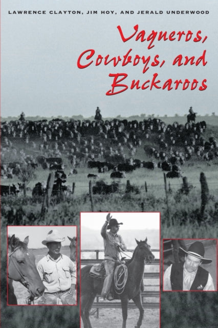 Book cover of: Vaqueros, Cowboys, and Buckaroos