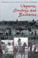 Book cover of: Vaqueros, Cowboys, and Buckaroos