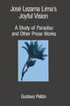 Book cover of: Jose Lezama Lima's Joyful Vision. By: Gustavo Pellón