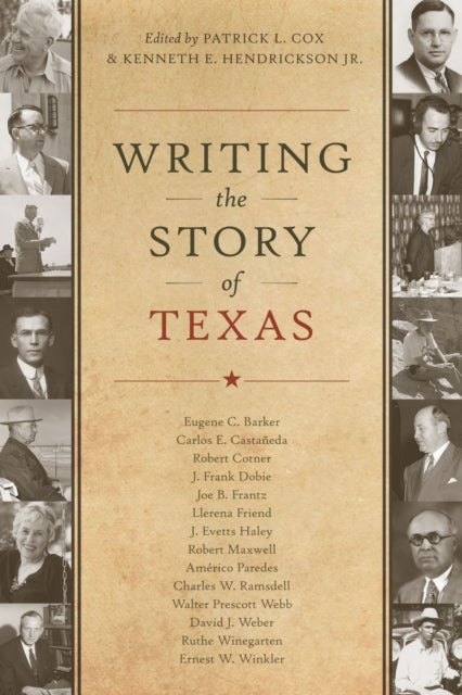 Book cover of: Writing the Story of Texas