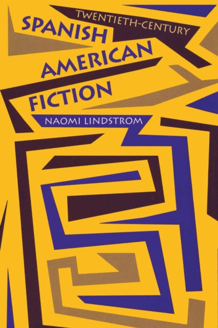 Book cover of: Twentieth-Century Spanish American Fiction
