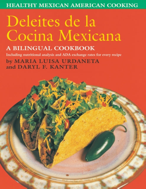 Book cover of: Deleites De La Cocina Mexicana. By: María Luisa Urdaneta