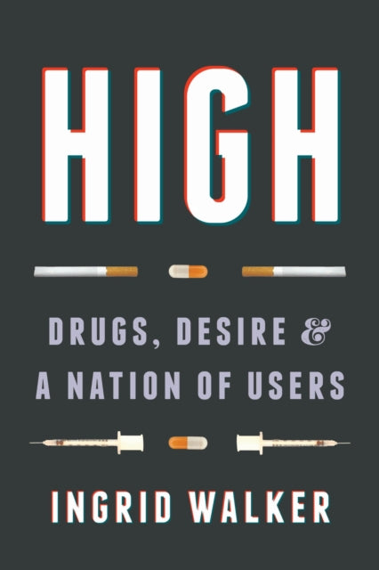 Book cover of: High. By: Ingrid Walker
