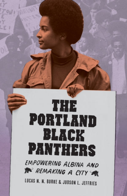 Book cover of: Portland Black Panthers. By: Lucas N. N. Burke