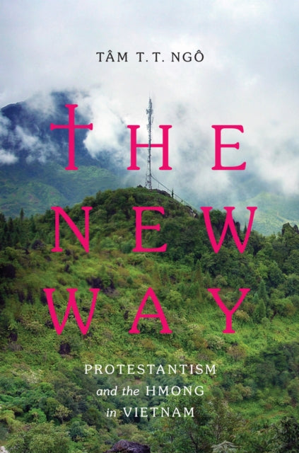 Book cover of: New Way. By: <b>Tâm</b>T. T. <b>Ngô</b>