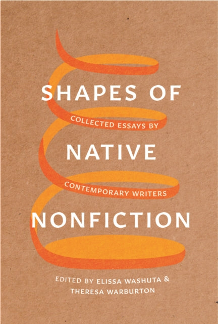 Book cover of: Shapes of Native Nonfiction. By: Elissa Washuta