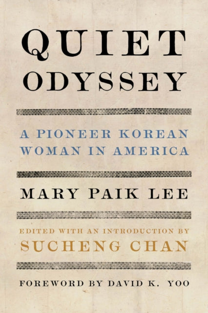 Book cover of: Quiet Odyssey. By: Mary Paik Lee