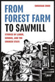 Book cover of: From Forest Farm to Sawmill. By: Shuxuan Zhou