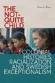 Book cover of: not-Quite Child. By: Liina-Ly Roos