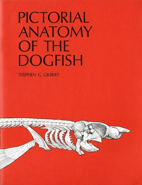 Book cover of: Pictorial Anatomy of the Dogfish
