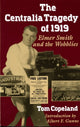 Book cover of: Centralia Tragedy of 1919