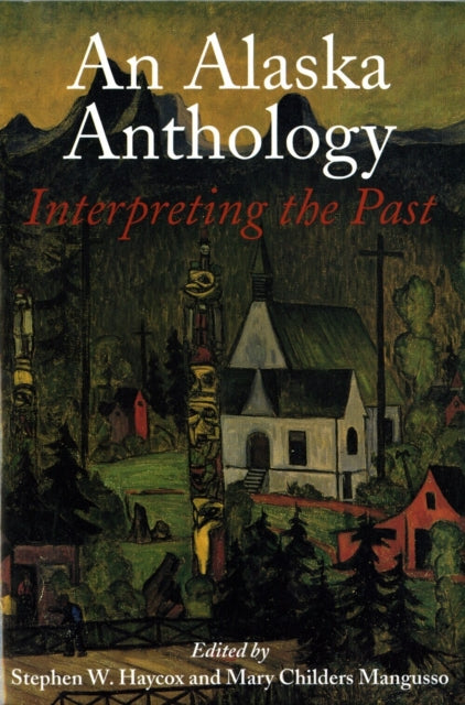 An Alaska Anthology