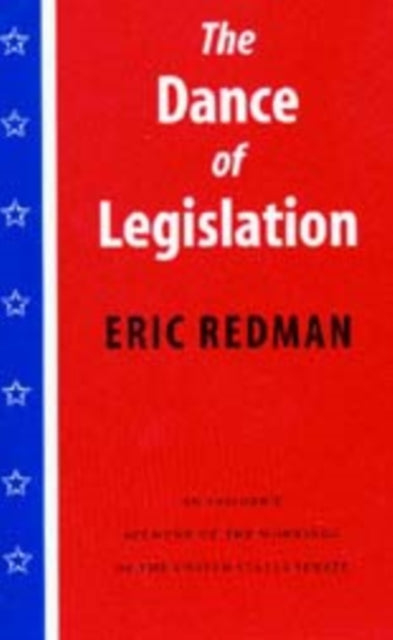 The Dance of Legislation