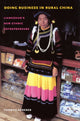 Book cover of: Doing Business in Rural China. By: Thomas Heberer