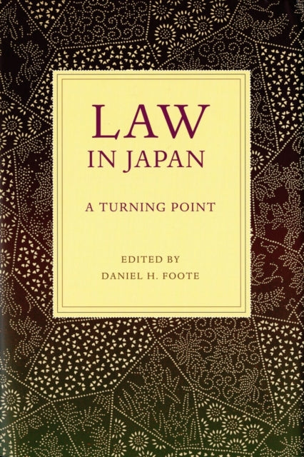 Book cover of: Volume 19Law in Japan. By: Daniel H. Foote