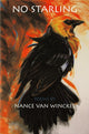 Book cover of: No Starling. By: Nance Van Winckel