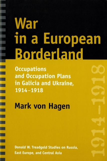 War in a European Borderland