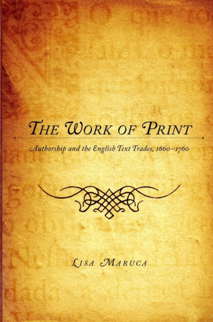 Book cover of: Work of Print. By: Lisa M. Maruca