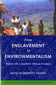 Book cover of: From Enslavement to Environmentalism